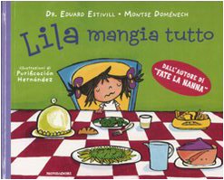 Lila mangia tutto book