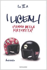 I liceali. L'anno della maturità Contemporary literature