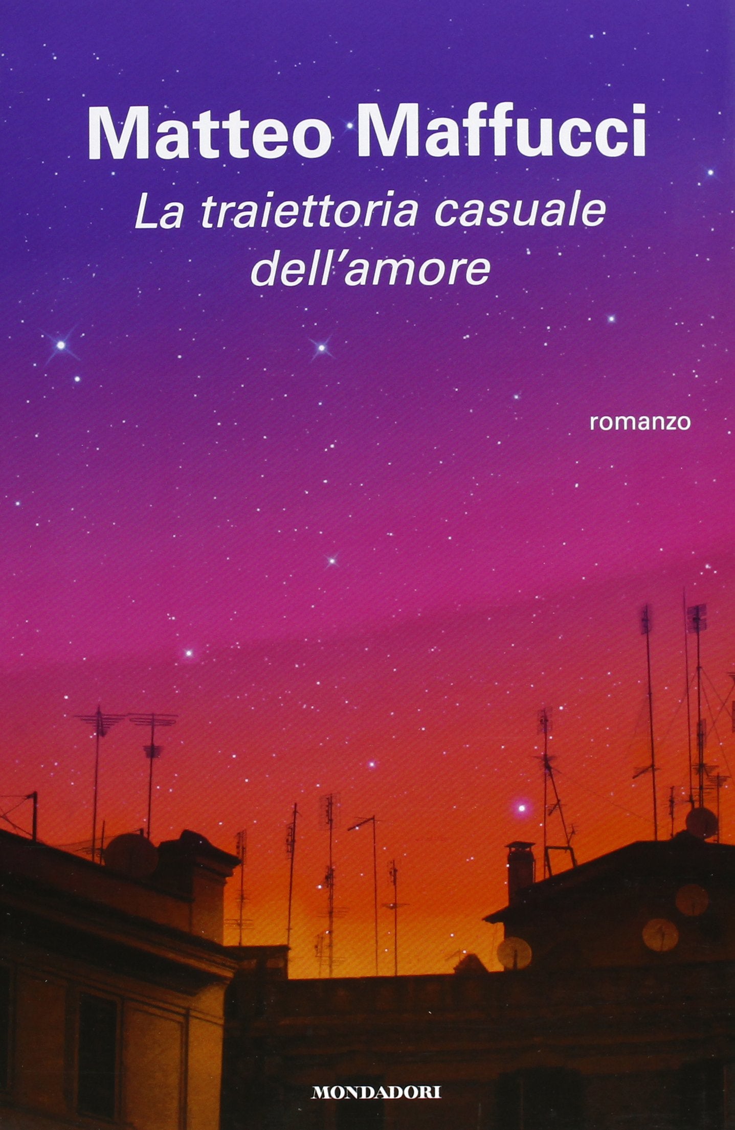 La traiettoria casuale dell'amore (Arcobaleno) Contemporary literature