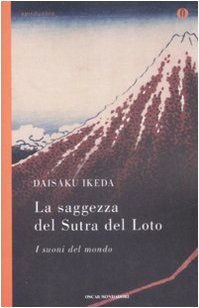 La saggezza del sutra del loto. I suoni del mondo (Oscar spiritualità) Religion & Esotericism