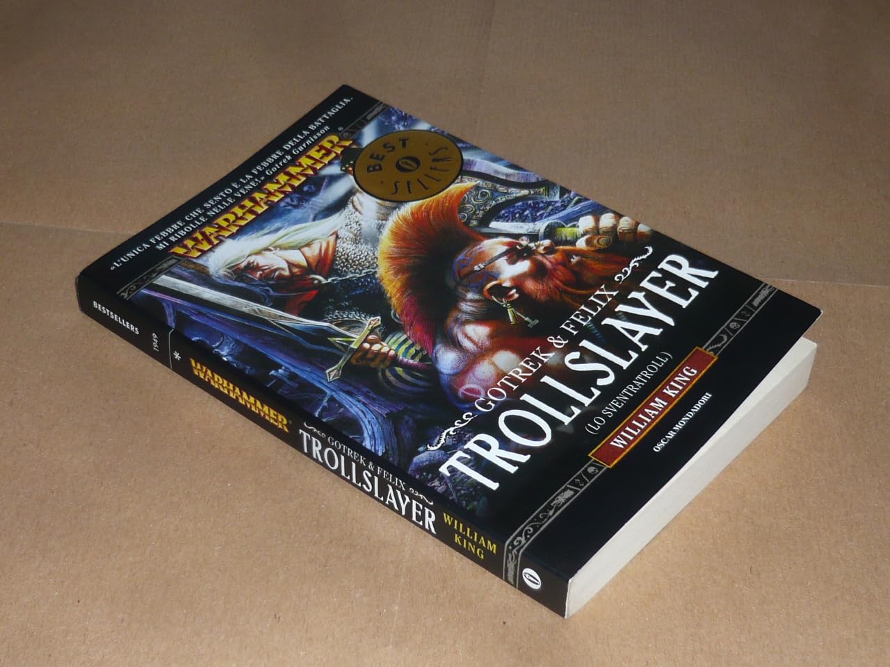 Trollslayer. (Lo sventratroll). Gotrek & Felix. Warhammer (Oscar bestsellers, Band 1949) Contemporary literature