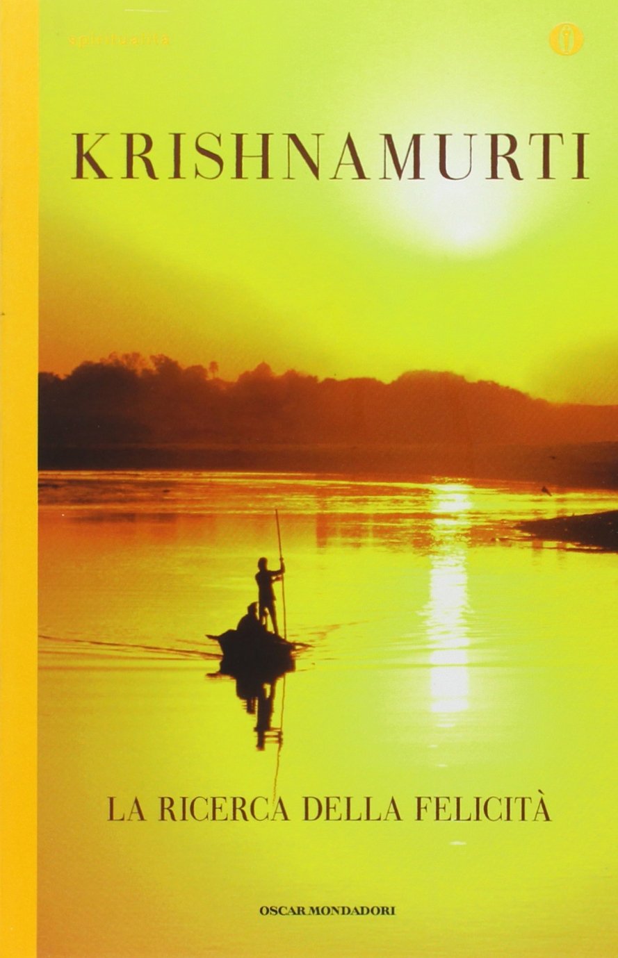 La ricerca della felicità (Oscar spiritualità) Philosophy