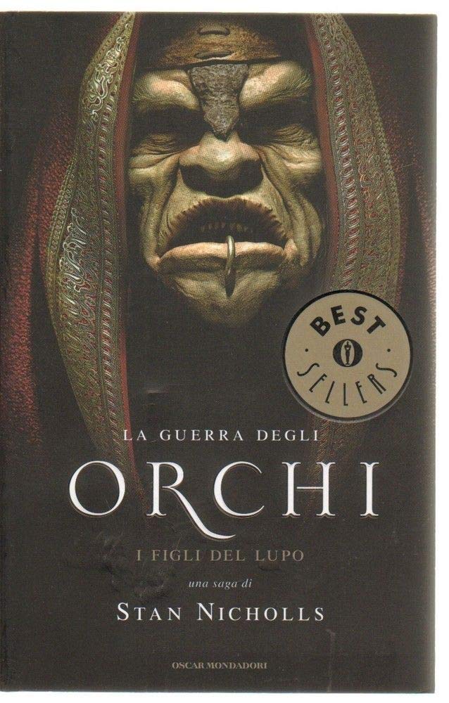 I figli del lupo. La guerra degli orchi book