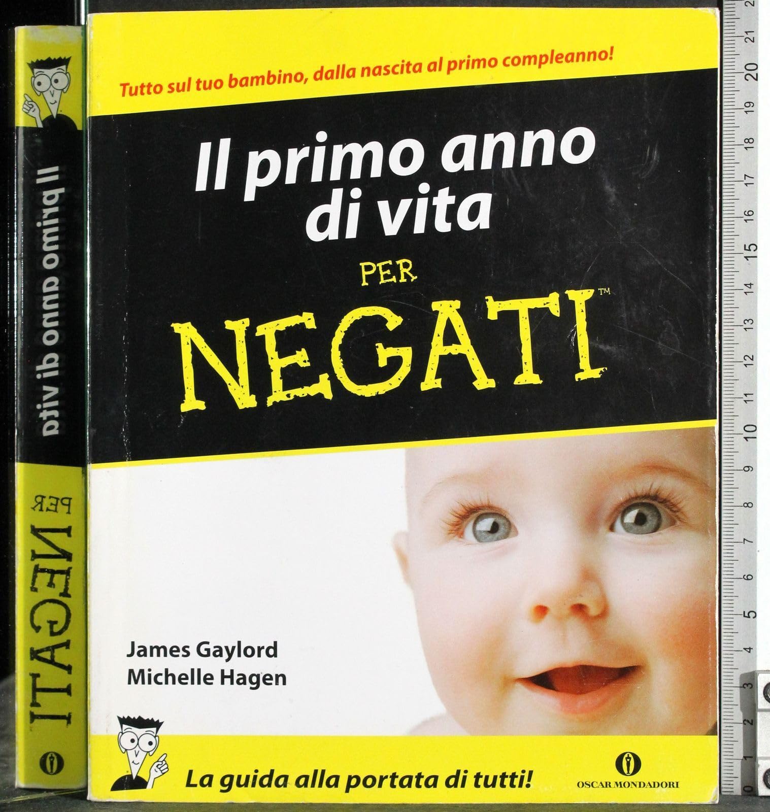 Il primo anno di vita per negati (Oscar manuali) Parents & Children
