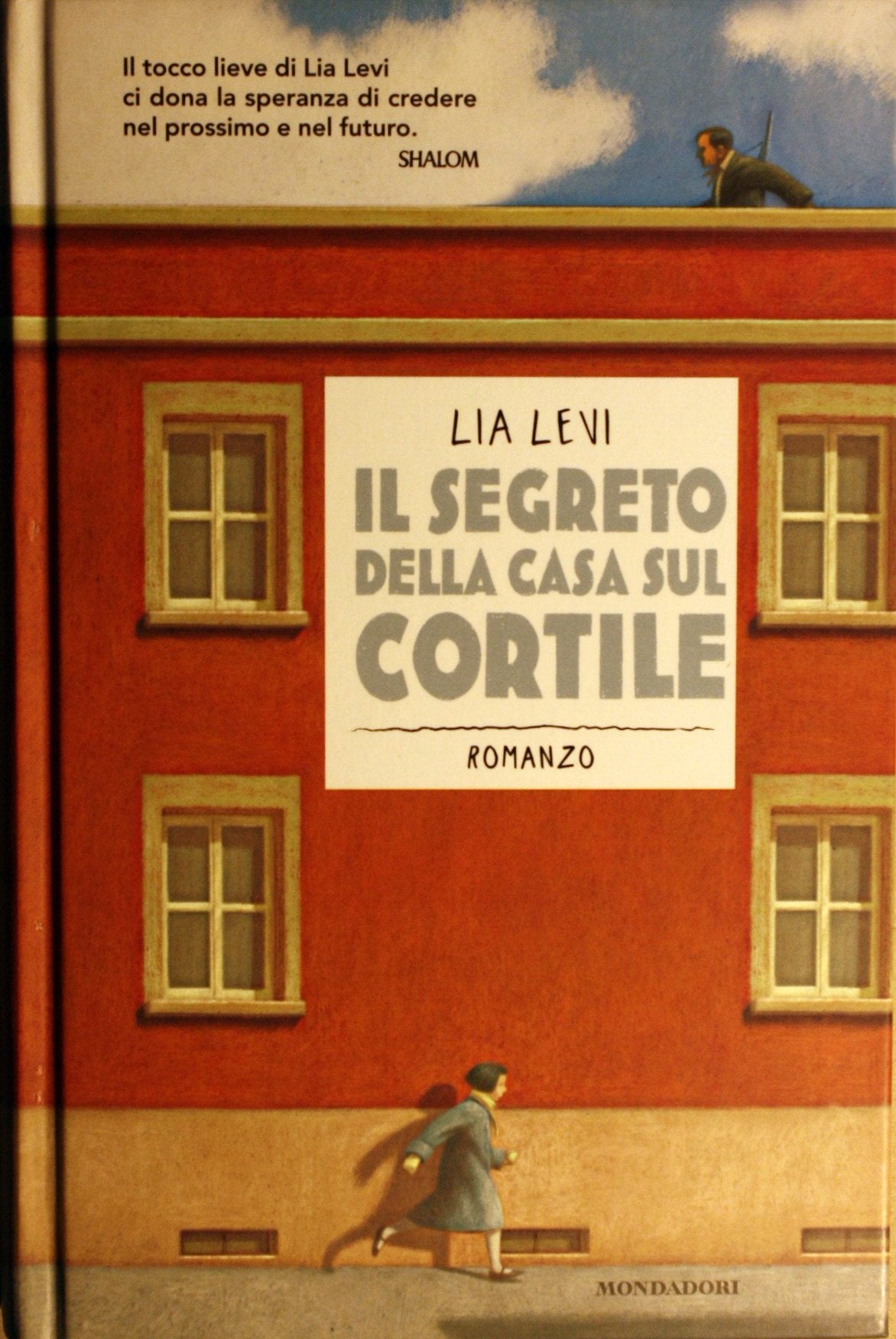 Il segreto della casa sul cortile. Roma (1943-1944) (Junior oro) Non-fiction
