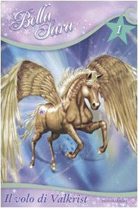 Il volo di Valkrist. Bella Sara Novels & Short Stories