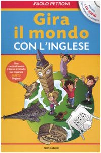 Gira il mondo con l'inglese. Ediz. illustrata. Con CD Audio Tiptoi & Games
