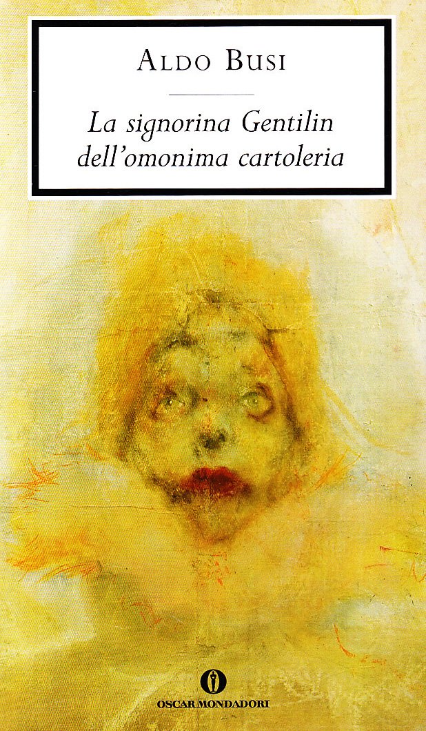 La signorina Gentilin dell'omonima cartoleria Contemporary literature