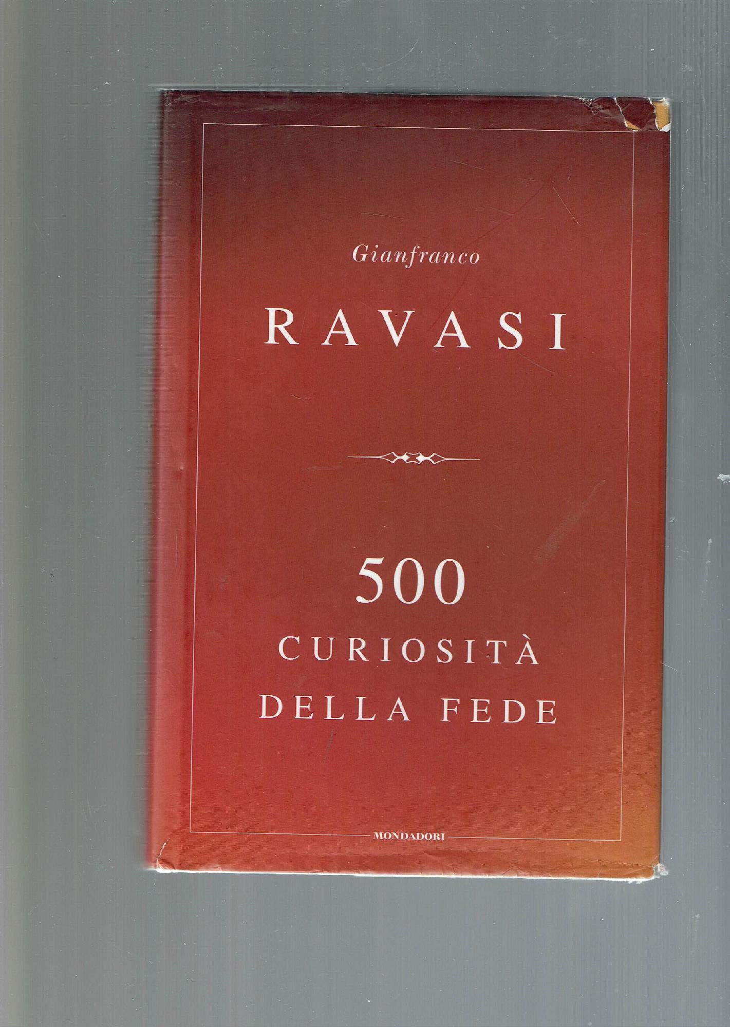 Cinquecento curiosità della fede book