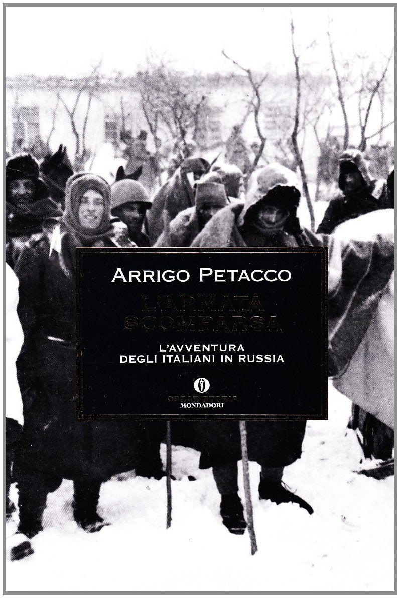 L'armata scomparsa. L'avventura degli italiani in Russia Social Sciences