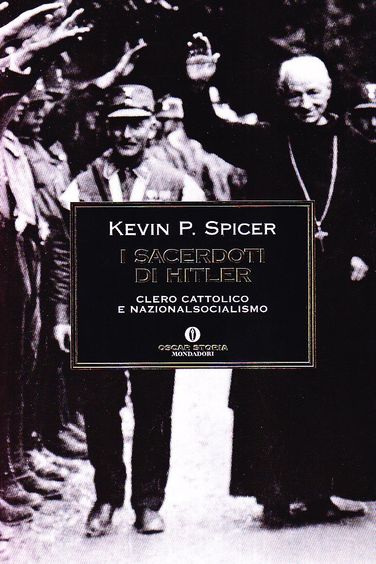 I sacerdoti di Hitler. Clero cattolico e nazionalsocialismo book