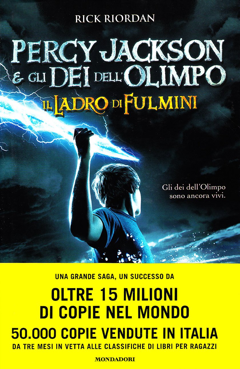 Il ladro di fulmini. Percy Jackson e gli dei dell'Olimpo (I Grandi) Contemporary literature