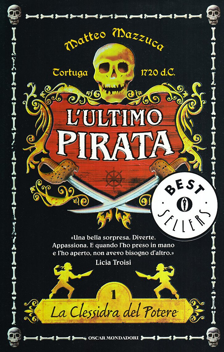 La clessidra del potere. L'ultimo pirata Novels & Short Stories