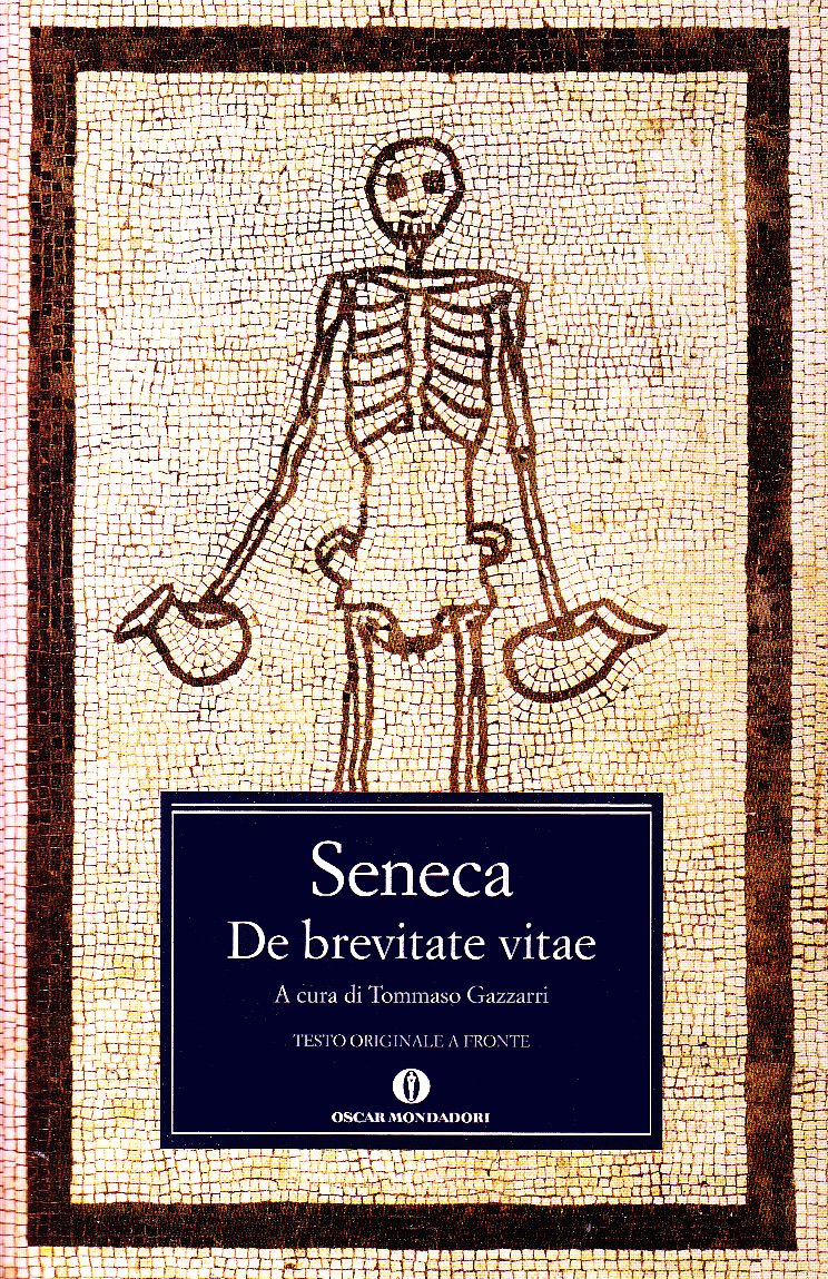 De brevitate vitae. Testo latino fronte (Oscar classici greci e latini, Band 165) Historical Fiction