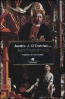 Sant'Agostino. Storia di un uomo book