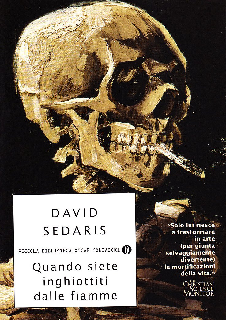 Quando siete inghiottiti dalle fiamme (Piccola biblioteca oscar, Band 660) Essays & Short Stories