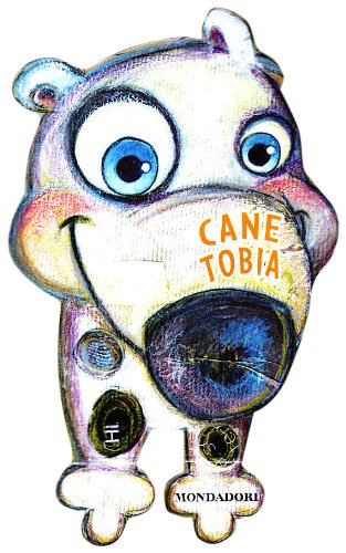 Cane Tobia. Libri a 4 zampe book