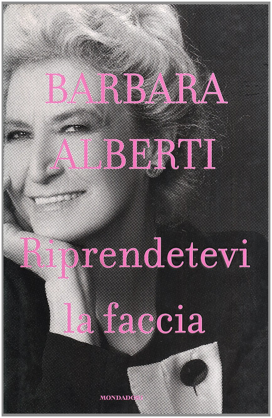 Riprendetevi la faccia book