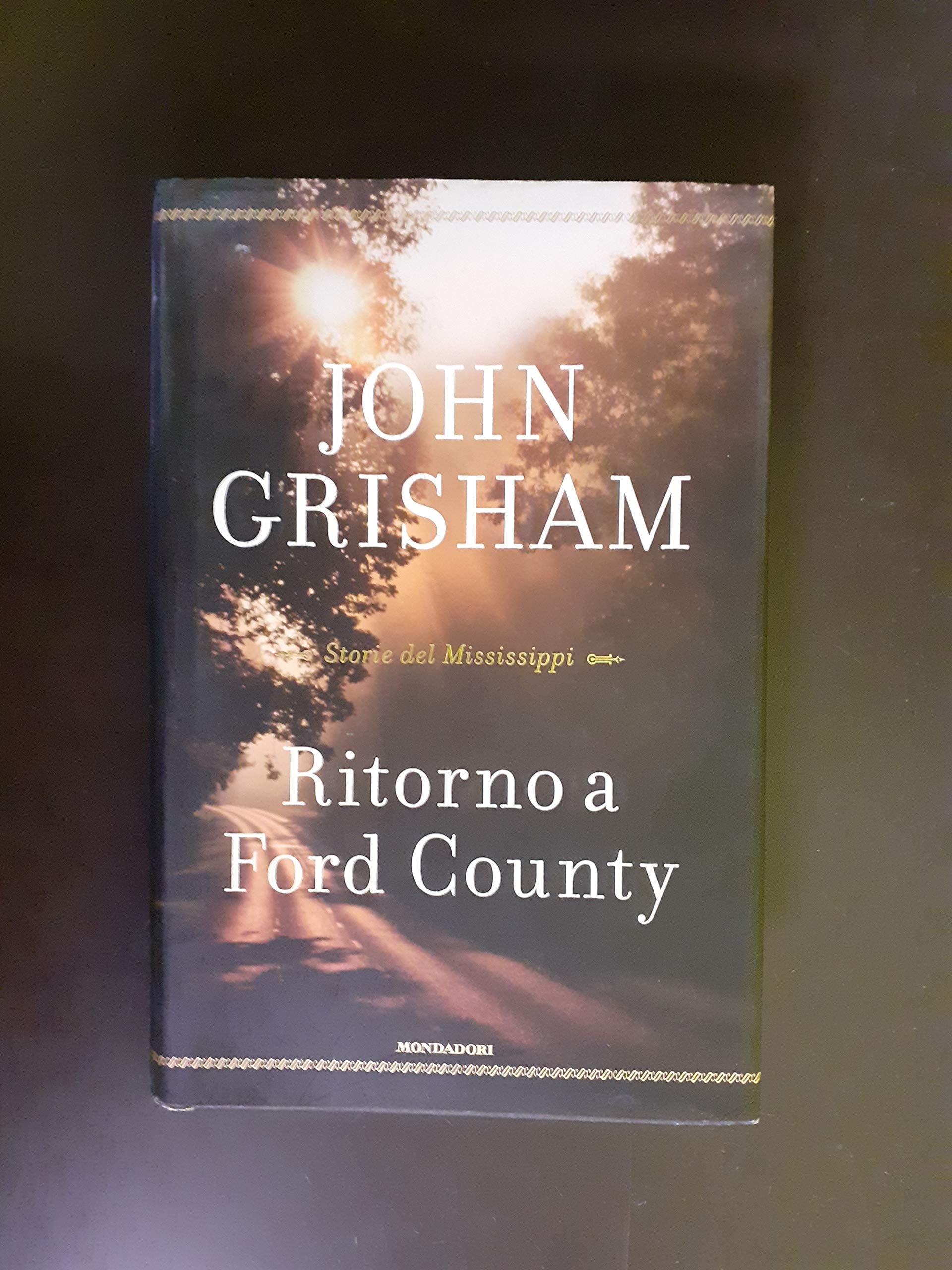 Ritorno a Ford County. Storie del Mississippi Essays & Short Stories