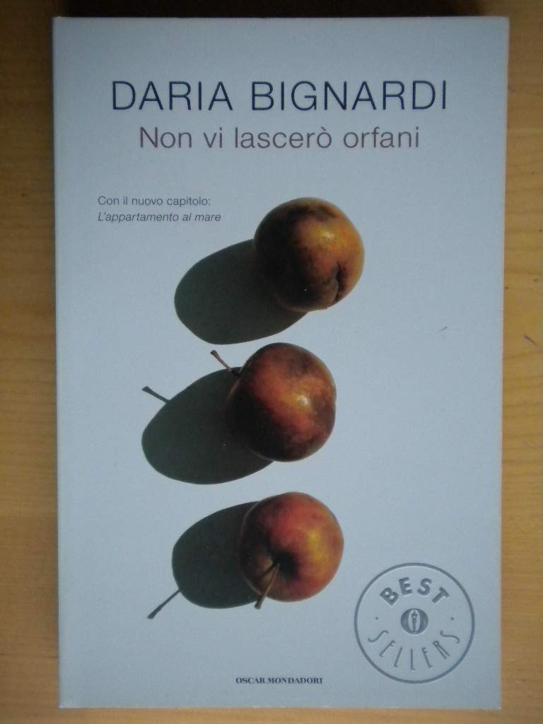 Non vi lascerò orfani (Oscar grandi bestsellers) Personalities