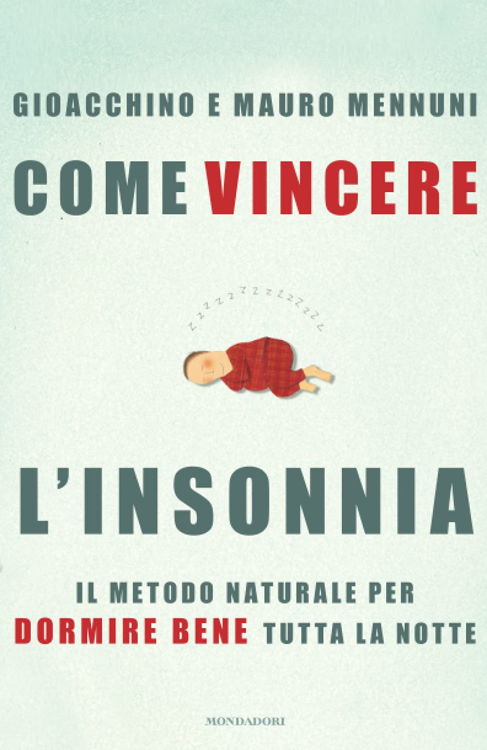 Come vincere l'insonnia (Comefare) Medicine
