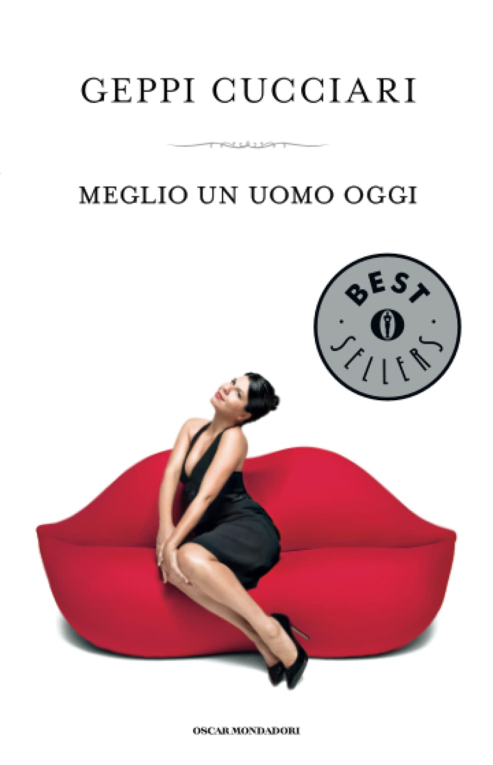 Meglio un uomo oggi (Oscar bestsellers, Band 2034) Contemporary literature