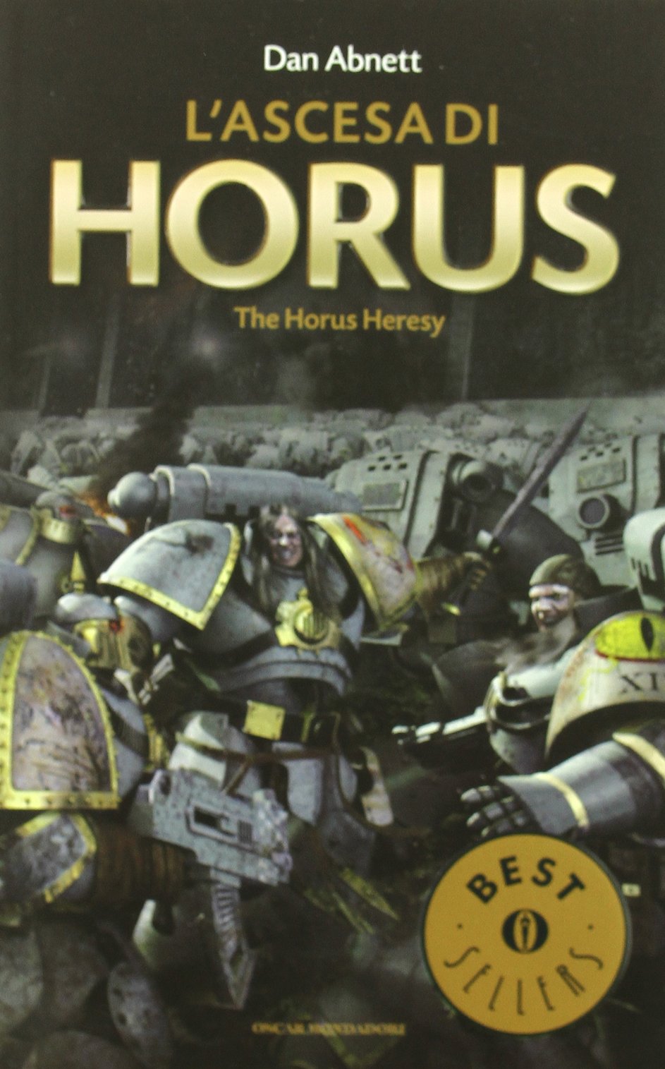 L'ascesa di Horus. The Horus heresy. Warhammer 40.000 (Vol. 1) book