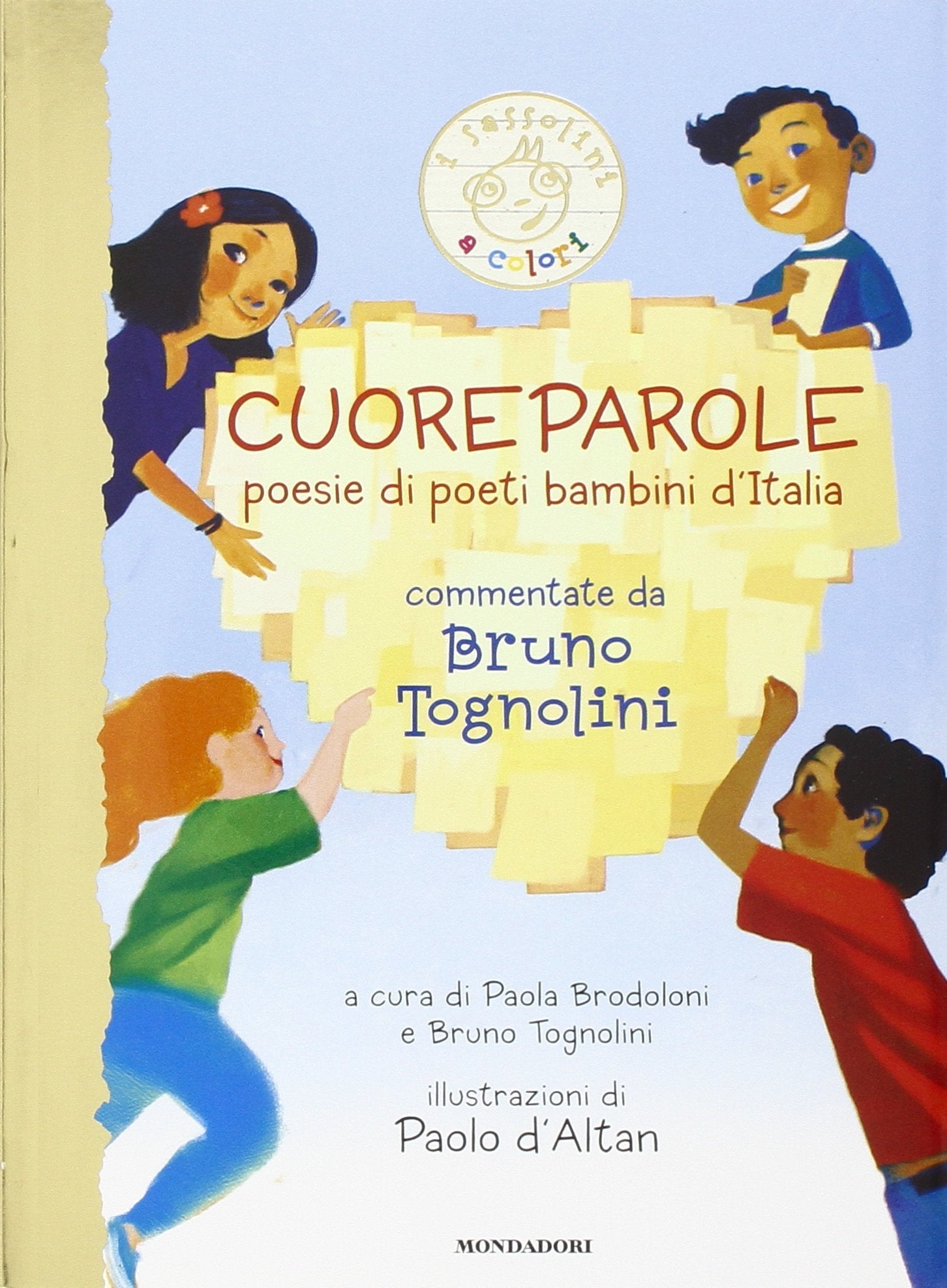 Cuoreparole. Poesie di poeti-bambini d'Italia book
