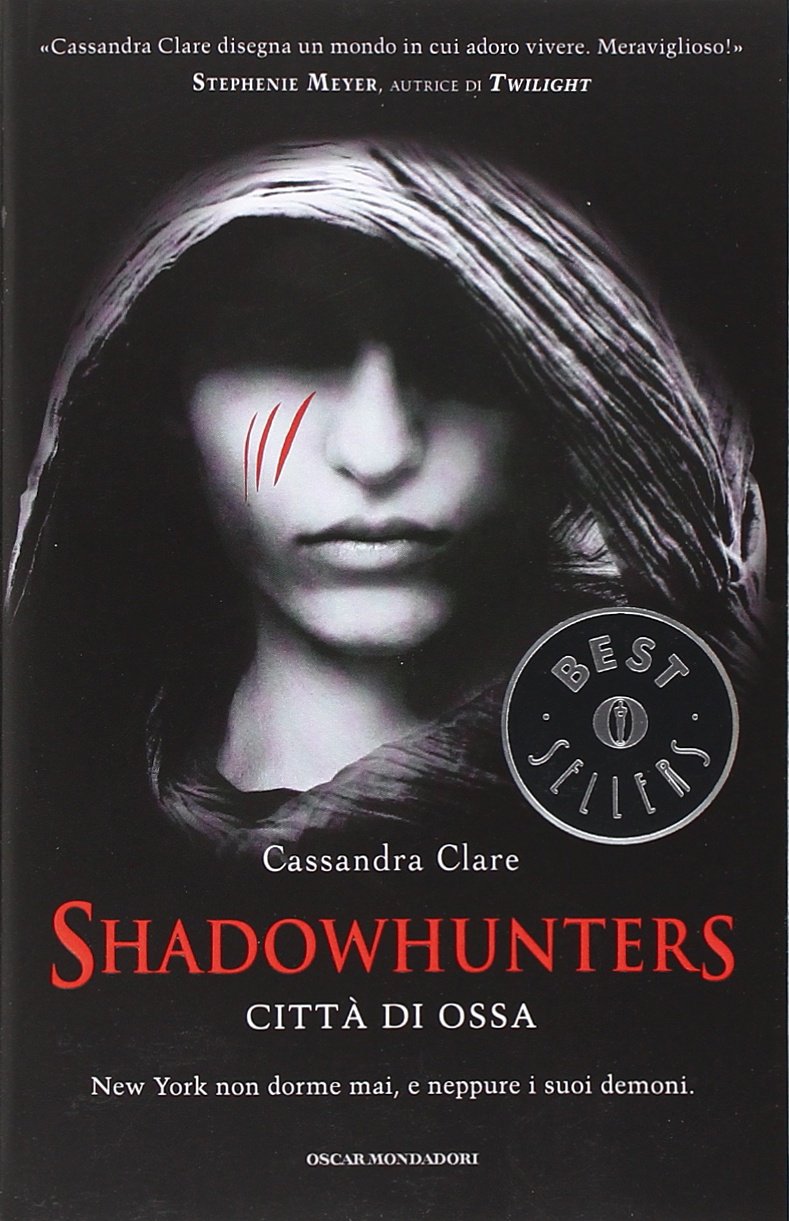 Città di ossa. Shadowhunters (Vol. 1) (Oscar bestsellers) Contemporary literature Books