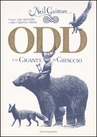 Odd e il gigante di ghiaccio Fairy Tales & Legends