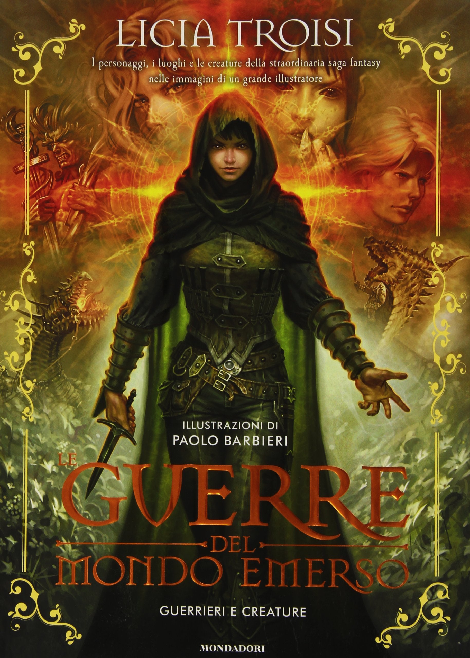 Le guerre del mondo emerso. Guerrieri e creature. Ediz. illustrata book