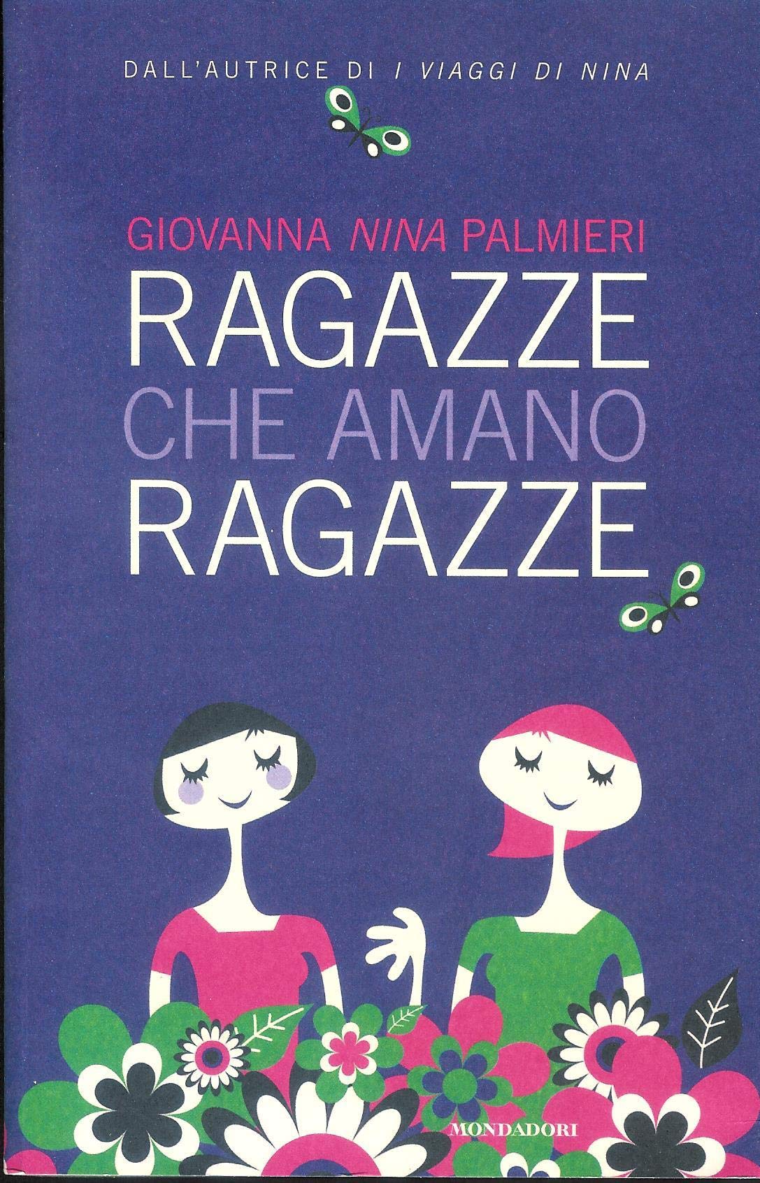Ragazze che amano ragazze (Ingrandimenti) Books