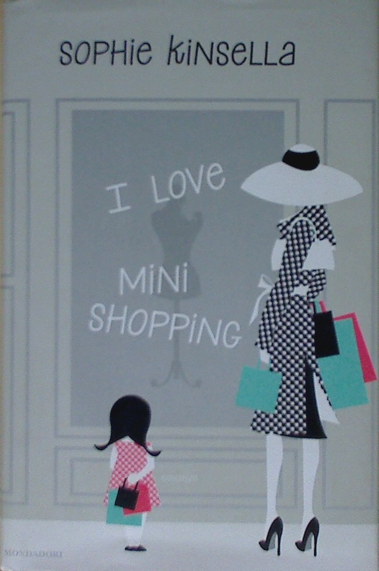 I love mini shopping (Omnibus) Contemporary literature