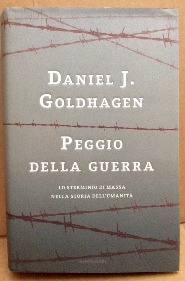 Peggio della guerra. Lo sterminio di massa nella storia dell'umanità Politics & History