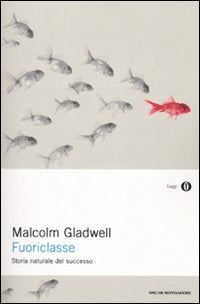 Fuoriclasse. Storia naturale del successo book
