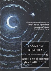 Quel che il giorno deve alla notte Contemporary literature