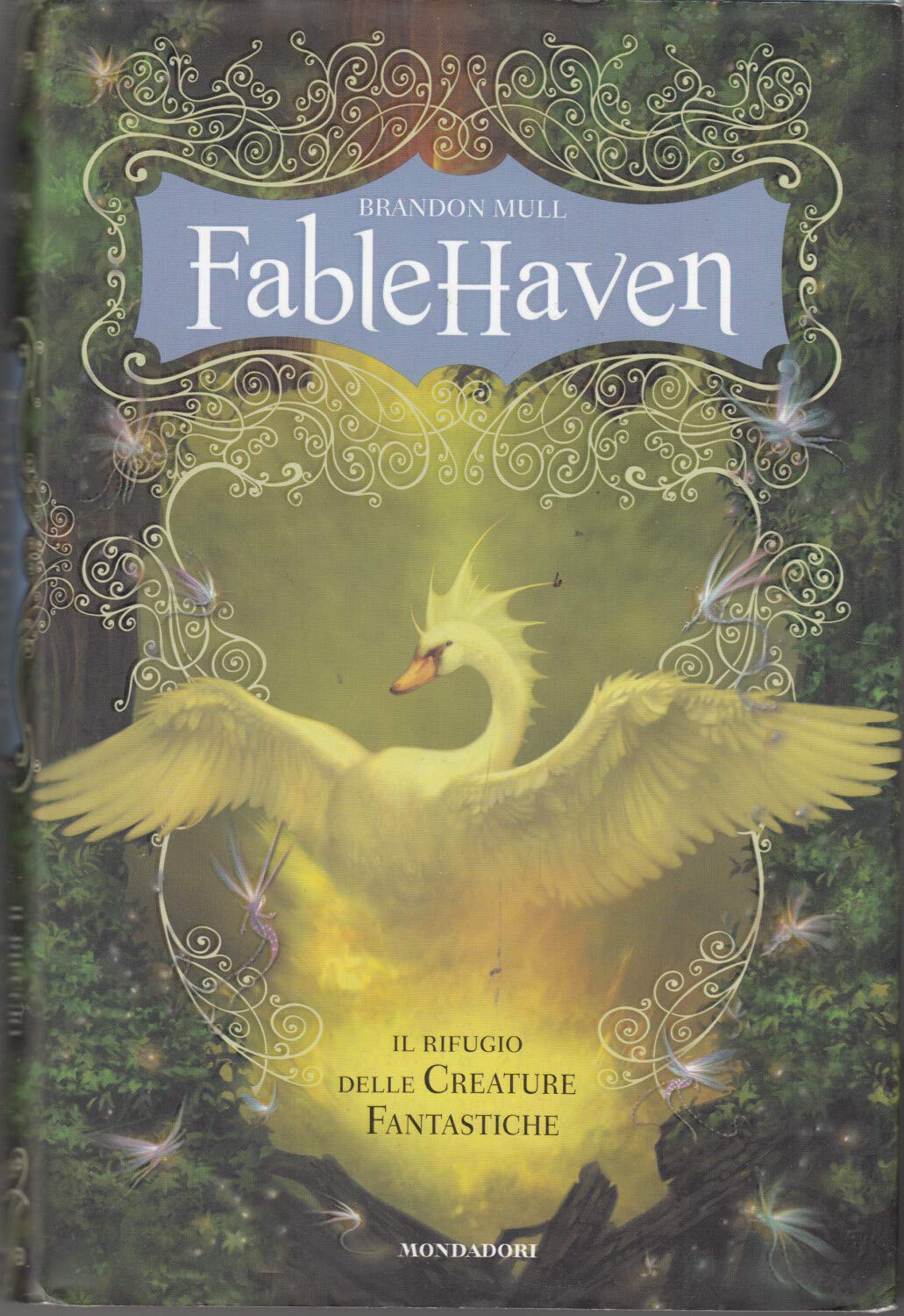 Fablehaven. Il rifugio delle creature fantastiche Novels & Short Stories