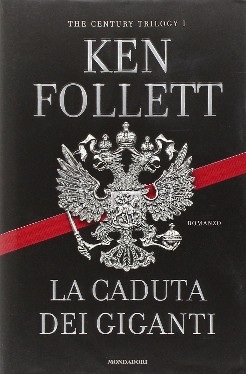 La caduta dei giganti. The century trilogy (Vol. 1) (Omnibus) Historical Fiction