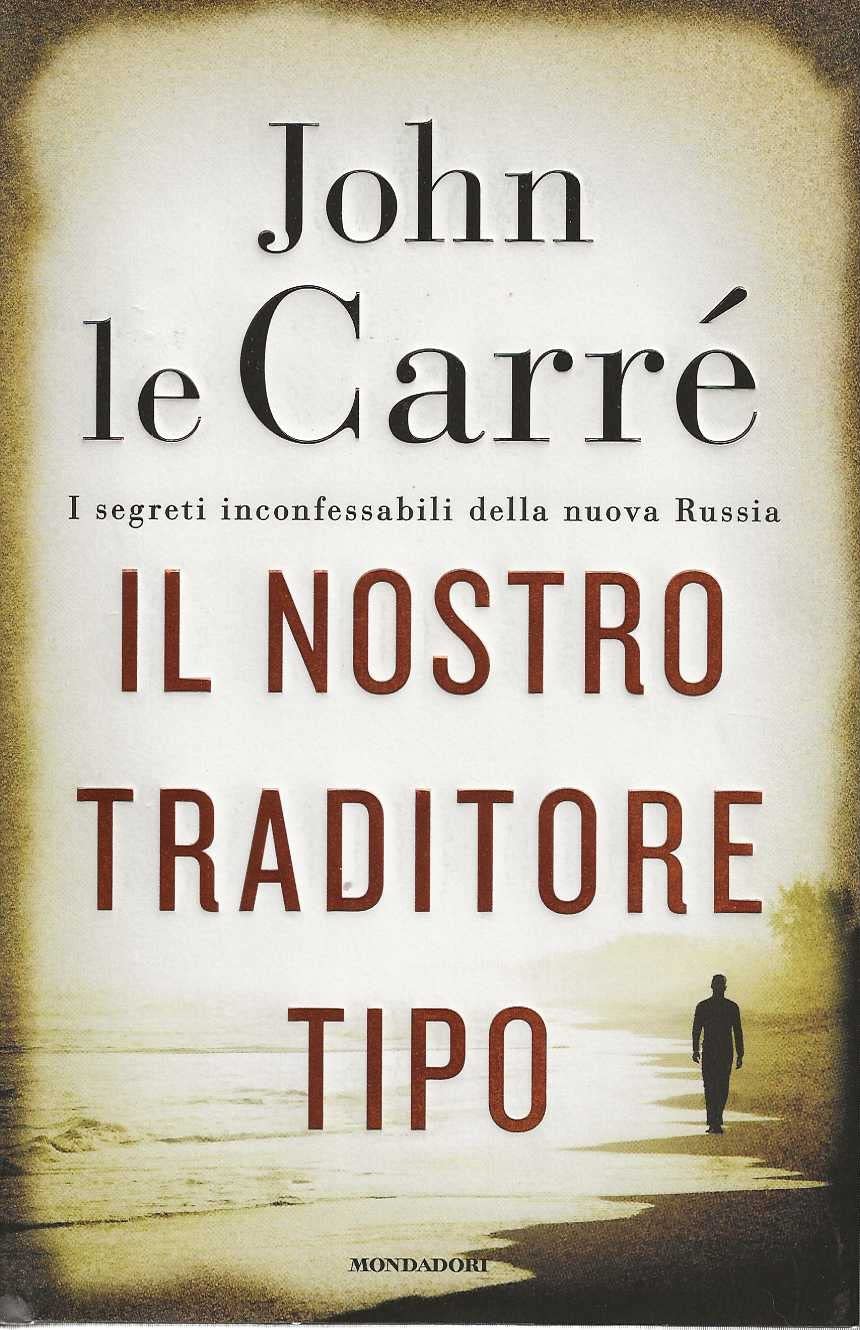 Il nostro traditore tipo (Omnibus) Contemporary literature