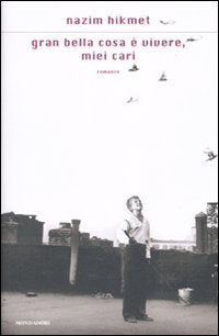 Gran bella cosa è vivere, miei cari book