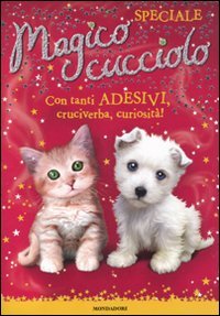 Magico cucciolo. Con adesivi. Ediz. speciale Tiptoi & Games