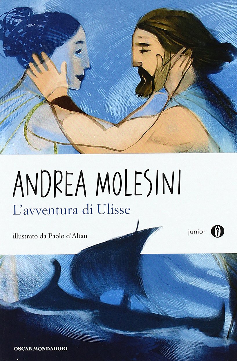 L'avventura di Ulisse (Oscar junior, Band 51) Fairy Tales & Legends