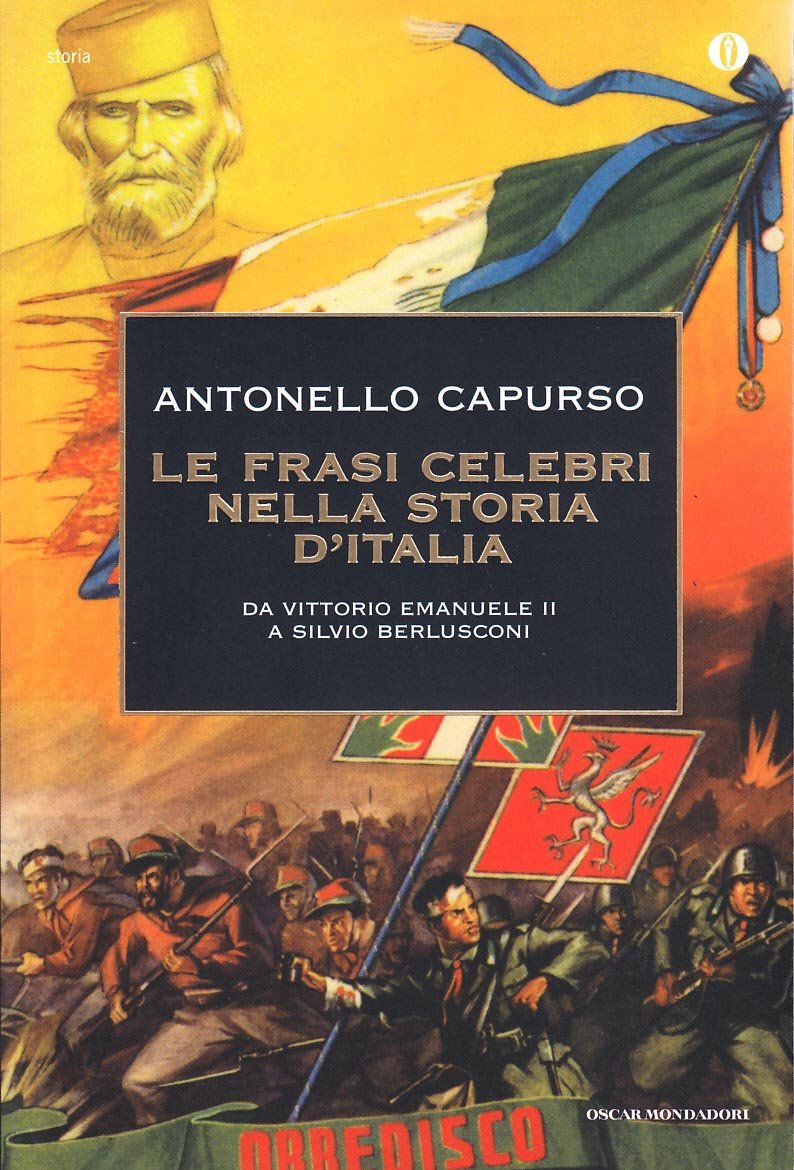 Le frasi celebri nella storia d'Italia. Da Vittorio Emanuele II a Silvio Berlusconi German history