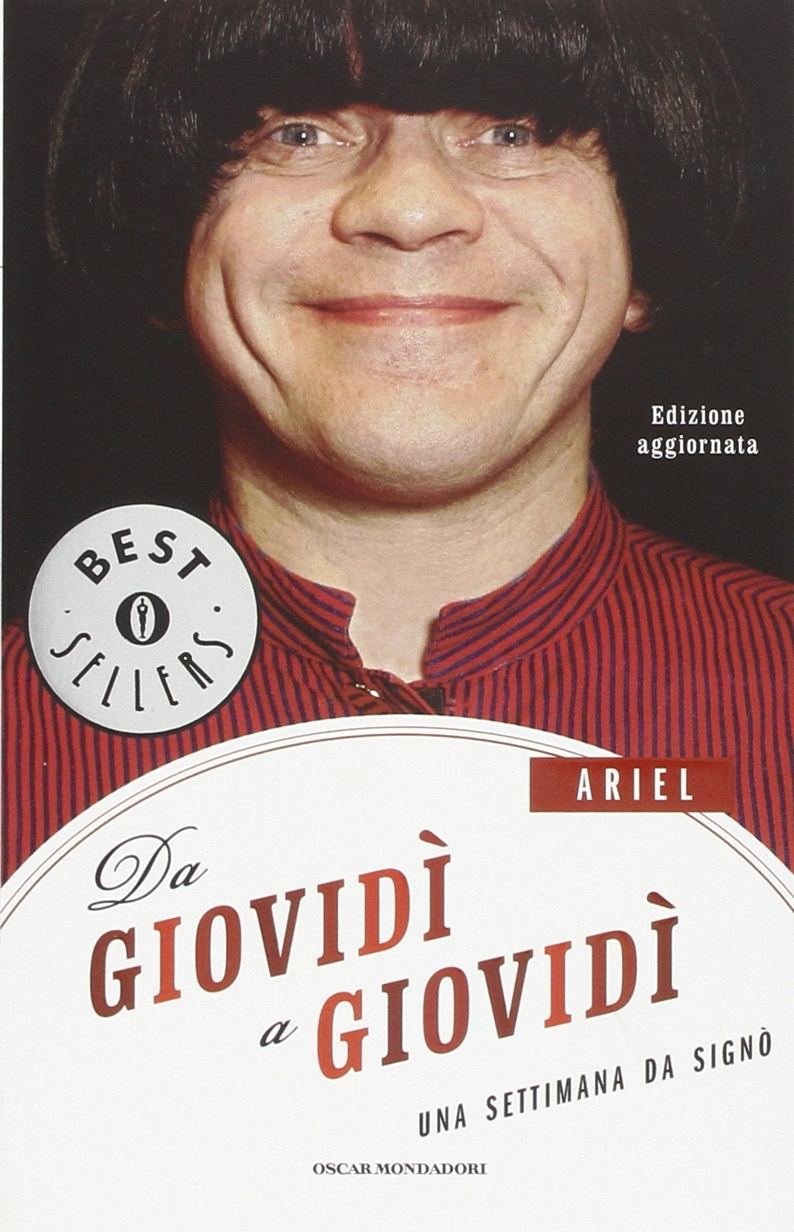 Ariel. Da giovidì a giovidì. Una settimana da Signò book