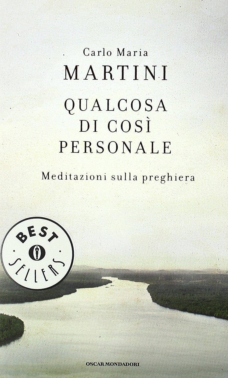 Qualcosa di così personale. Meditazioni sulla preghiera Religion & Esotericism