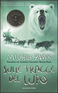 Sulle tracce del lupo. Cronache dell'era oscura (Vol. 3) (Oscar bestsellers) Novels & Short Stories