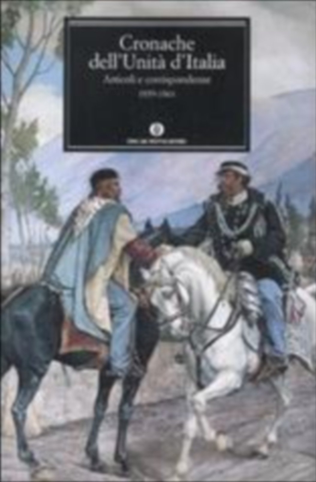 Cronache dell'Unità d'Italia. 1859-1861 book