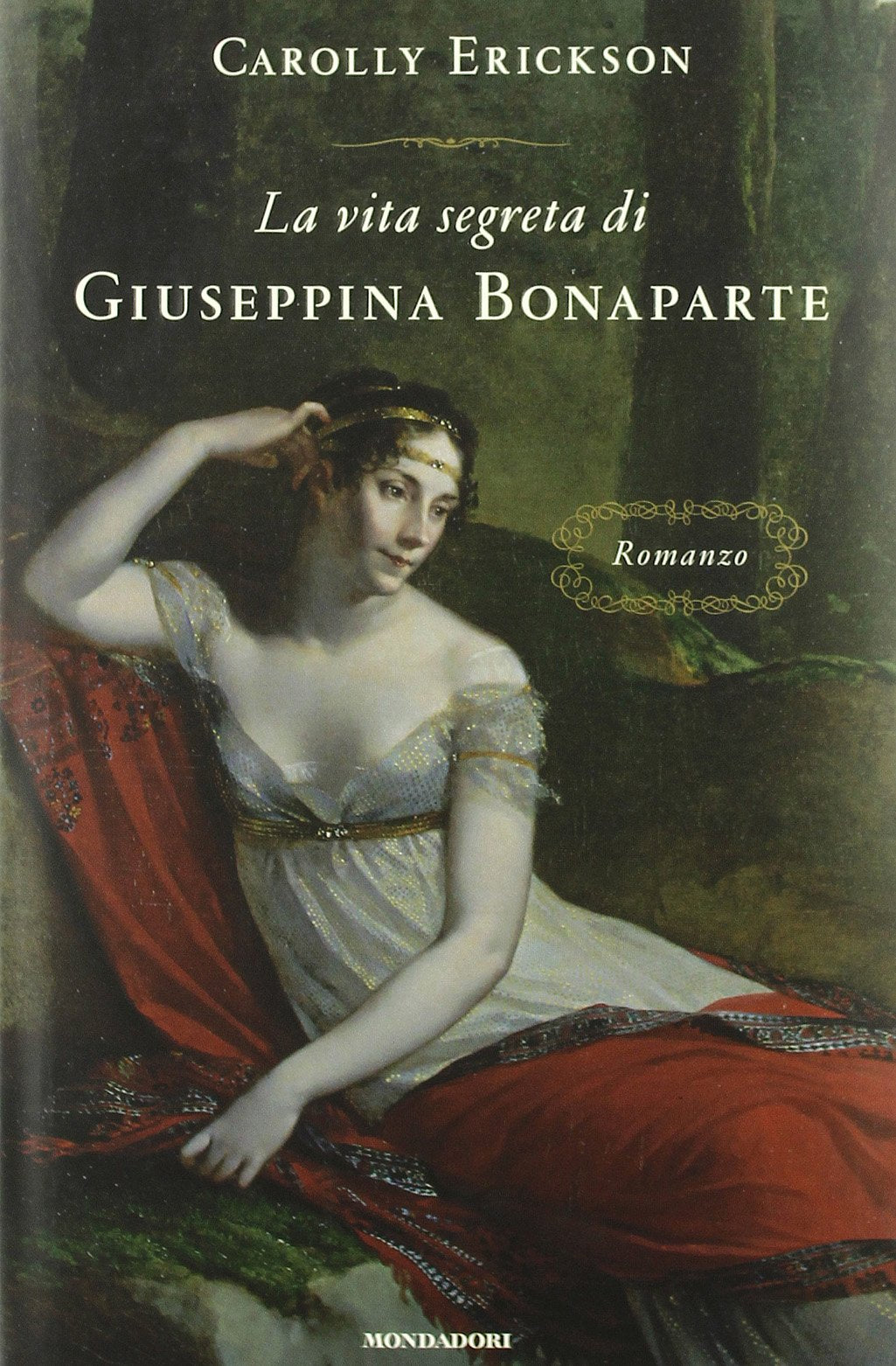 La vita segreta di Giuseppina Bonaparte book