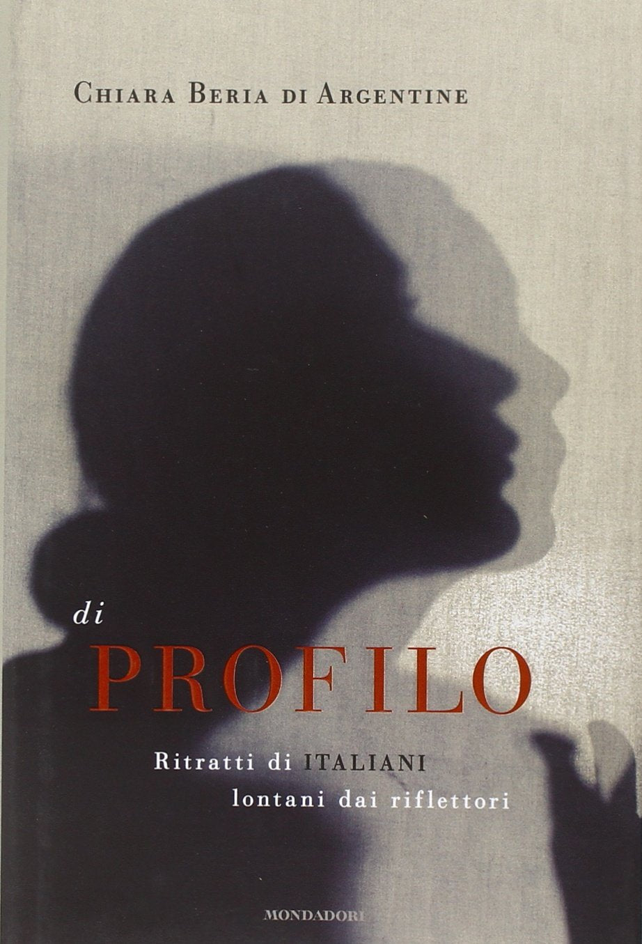 Di profilo. Ritratti di italiani lontani dai riflettori book