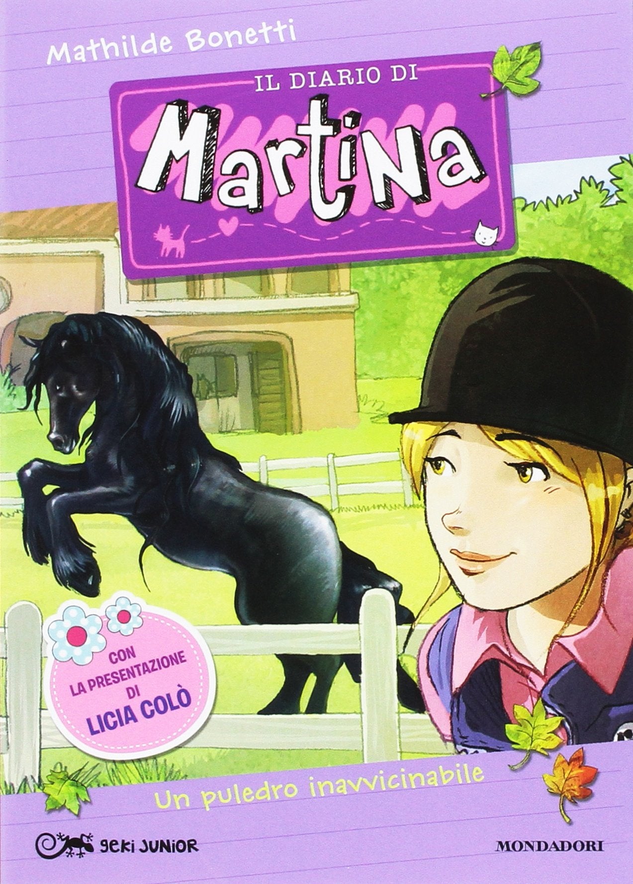 Un puledro inavvicinabile. Il diario di Martina. Ediz. illustrata (Vol. 3) book